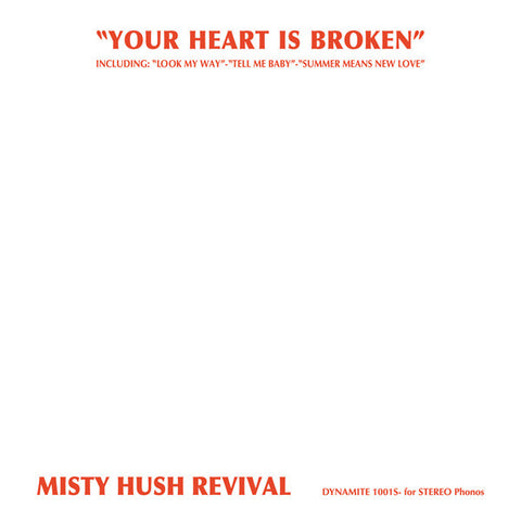 Misty Hush Revival - Your Heart Is Broken (LP, Album, RE, RM) - NEW