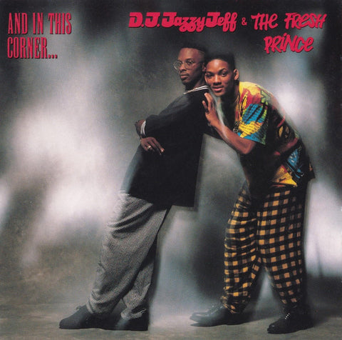 DJ Jazzy Jeff & The Fresh Prince - And In This Corner... (CD, Album, Dis) - USED