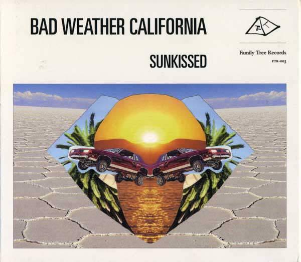 Bad Weather California - Sunkissed (CD, Album) - USED