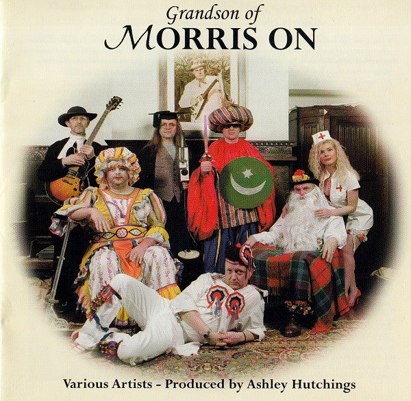 Various, Ashley Hutchings - Grandson Of Morris On (CD, Album) - NEW