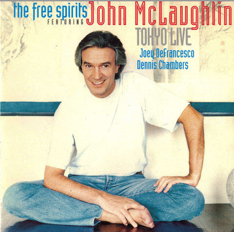 The Free Spirits (4) Featuring John McLaughlin - Tokyo Live (CD, Album) - USED