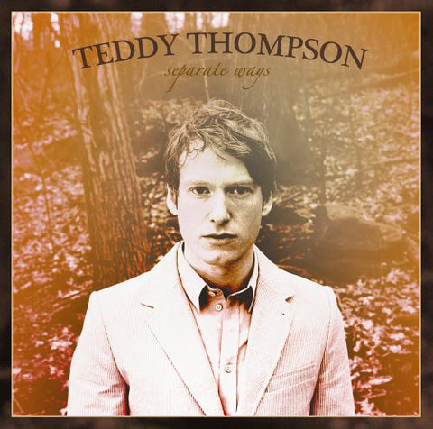 Teddy Thompson - Separate Ways (CD, Album) - USED