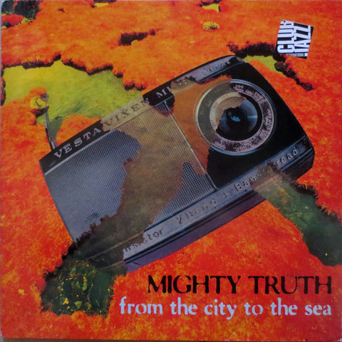 Mighty Truth - From The City To The Sea (LP) - USED