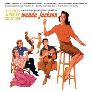 Wanda Jackson - There's A Party Goin' On (LP, RE) - USED