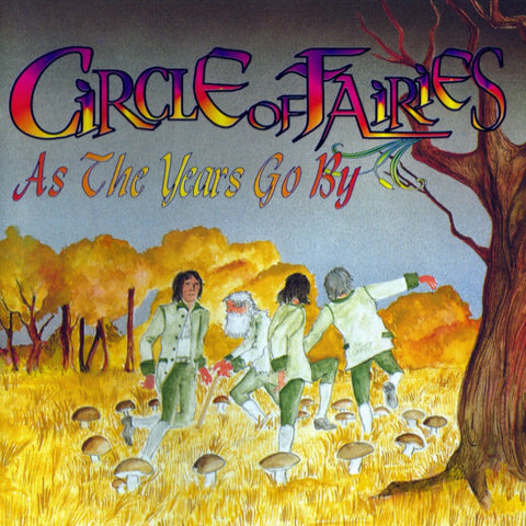 Circle Of Fairies - As The Years Go By (CD, Album) - USED