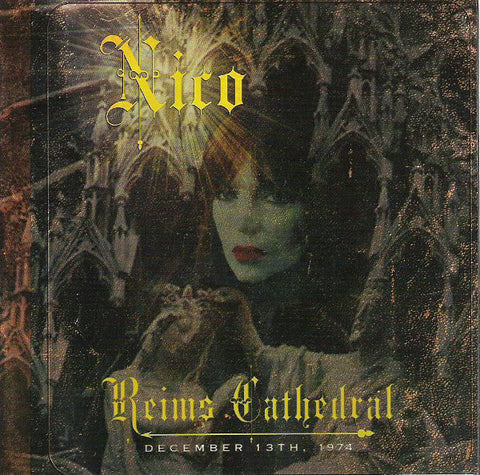 Nico (3) - Reims Cathedral - December 13th, 1974 (CD, Album) - NEW