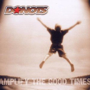 Donots - Amplify The Good Times (CD, Album) - USED