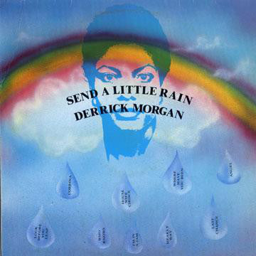 Derrick Morgan - Send A Little Rain (LP) - USED