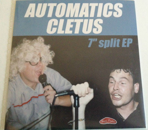 Automatics* / Cletus (2) - 7" Split EP (7") - USED