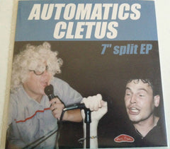 Automatics* / Cletus (2) - 7" Split EP (7") - USED