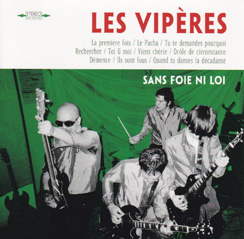 Les Vipères - Sans Foie Ni Loi (CD, Album) - USED