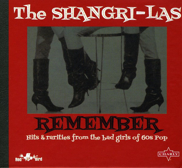 The Shangri-Las - Remember - Hits And Rarities From The Bad Girls Of 60s Pop (2xCD, Comp) - USED