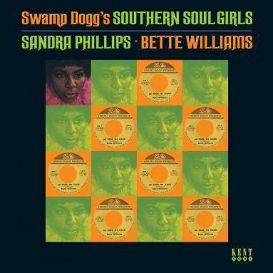 Sandra Phillips • Bette Williams - Swamp Dogg's Southern Soul Girls: Sandra Phillips & Bette Williams (CD, Comp) - USED