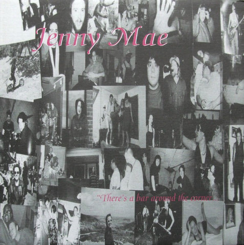 Jenny Mae* - There's A Bar Around The Corner... Assholes (LP, Album) - USED