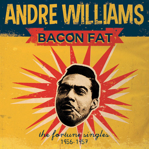 Andre Williams (2) - Bacon Fat: The Fortune Singles 1956-1957 (LP, Comp) - USED