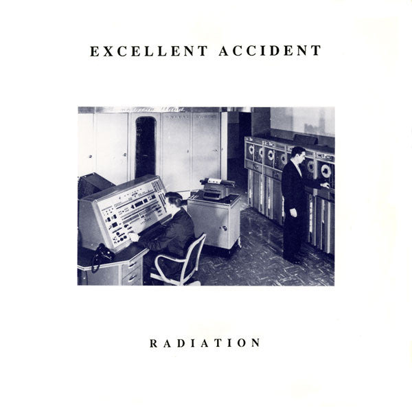 Excellent Accident - Radiation (7") - USED