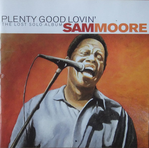 Sam Moore - Plenty Good Lovin' (CD, Album) - USED