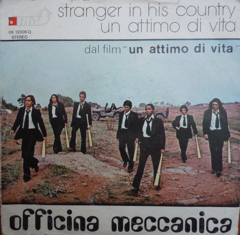 Officina Meccanica / Orchestra Vassil Kojucharov* - Stranger In His Own Country / Un Attimo Di Vita (7") - USED