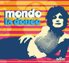 Various - Mondo La Douce (CD) - USED