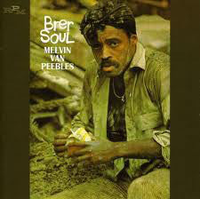 Melvin Van Peebles - Brer Soul (CD) - NEW
