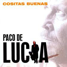 Paco De Lucía - Cositas Buenas (CD, Album) - USED