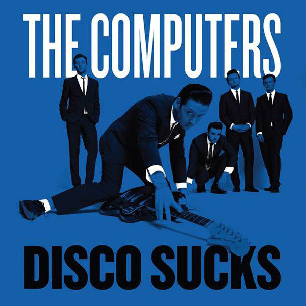 The Computers - Disco Sucks (7", Single, Sil) - NEW