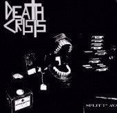 Death Crisis / Same-Sex Dictator - Death Crisis / Same-Sex Dictator (7", EP) - USED