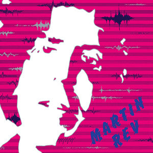Martin Rev - Martin Rev (LP, Album, RE) - NEW