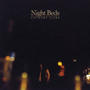 Night Beds - Country Sleep (LP, Album) - NEW