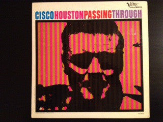 Cisco Houston - Passing Through (LP, Album, Comp) - USED
