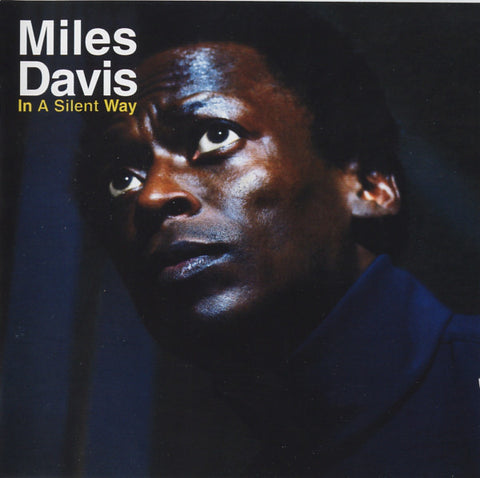 Miles Davis - In A Silent Way (CD, Album, RE, RM) - NEW