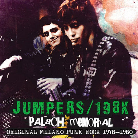 Jumpers* / 198X - Palach Memorial - Original Milano Punk Rock 1978-1980 (LP, Comp) - USED