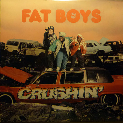 Fat Boys - Crushin' (LP, Album) - USED