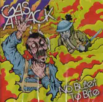 Gas Attack - No Bullet To Bite (CD, Album) - NEW