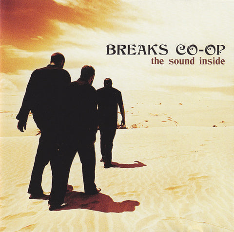 Breaks Co-Op - The Sound Inside (CD, Album) - USED