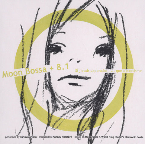 Various - Moon Bossa + 8.1 ~Si J'etais Japonaise, … Que D'exotisme~ (CD, Album) - USED