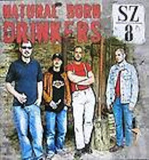 Natural Born Drinkers - SZ/8 (CD, Album) - USED
