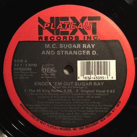 M.C. Sugar Ray* And Stranger D.* - Knock 'Em Out Sugar Ray (12") - USED