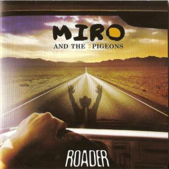 Miro* And The 2 Pigeons* - Roader (2xCD, Album) - USED