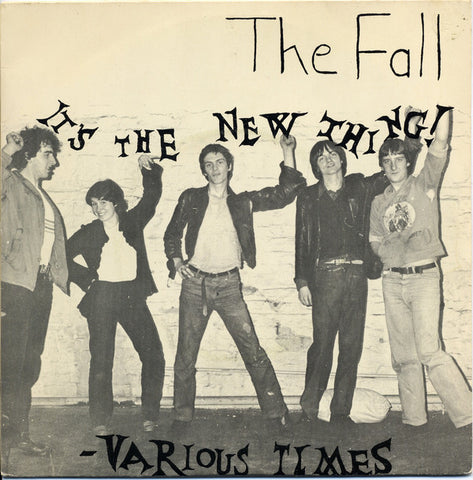 The Fall - It's The New Thing / Various Times (7", Single) - USED