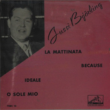 Jussi Björling - La Mattinata (7", EP) - USED