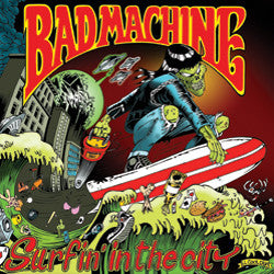 Bad Machine - Surfin' In The City (CD, Album) - NEW