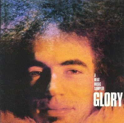 Glory (17) - A Meat Music Sampler (LP, RE, 180) - NEW