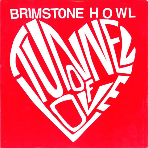 Brimstone Howl - Tunnel Of Love (7") - USED