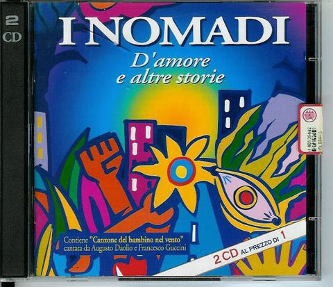 Nomadi - D'amore E Altre Storie (2xCD, Comp) - USED
