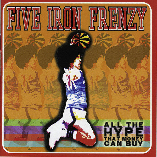 Five Iron Frenzy - All The Hype That Money Can Buy (CD, Album) - USED