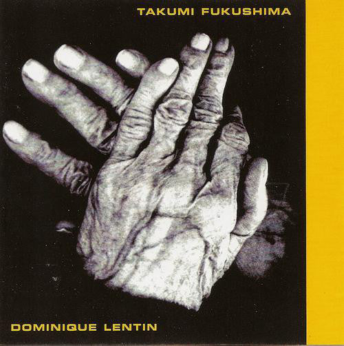 Takumi Fukushima, Dominique Lentin - Takumi Fukushima, Dominique Lentin (CD, Album) - USED