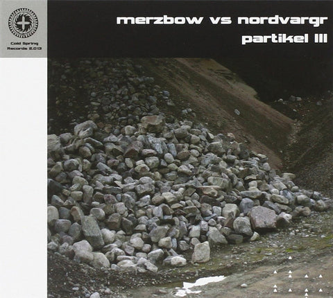 Merzbow vs Nordvargr* - Partikel III (CD, Album) - NEW
