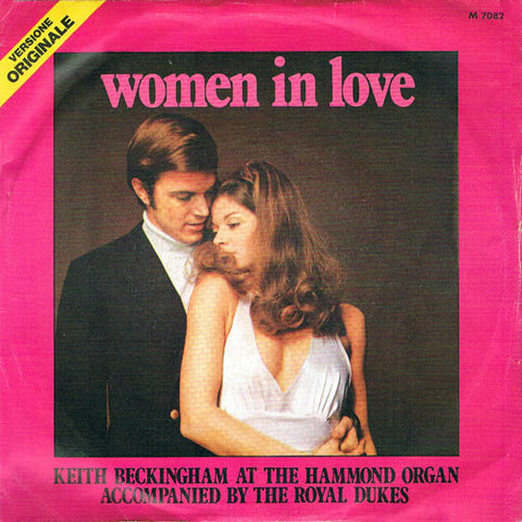 Keith Beckingham / Royal Dukes - Women In Love / A First Full Of Crumpet  (7") - USED