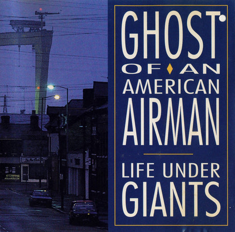 Ghost Of An American Airman - Life Under Giants (CD, Album) - USED